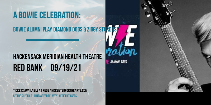 A Bowie Celebration: Bowie Alumni Play Diamond Dogs & Ziggy Stardust [CANCELLED] at Hackensack Meridian Health Theatre