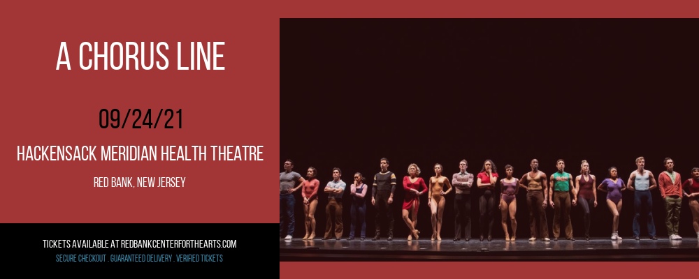 A Chorus Line at Hackensack Meridian Health Theatre tickets A Chorus Line at Hackensack Meridian Health Theatre