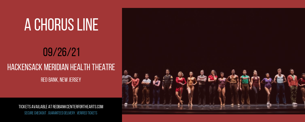 A Chorus Line at Hackensack Meridian Health Theatre tickets A Chorus Line at Hackensack Meridian Health Theatre