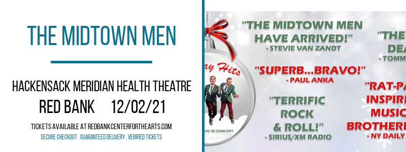 The Midtown Men at Hackensack Meridian Health Theatre