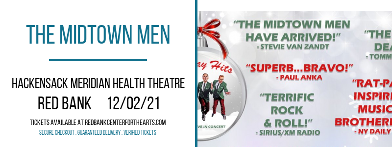 The Midtown Men at Hackensack Meridian Health Theatre tickets The Midtown Men at Hackensack Meridian Health Theatre