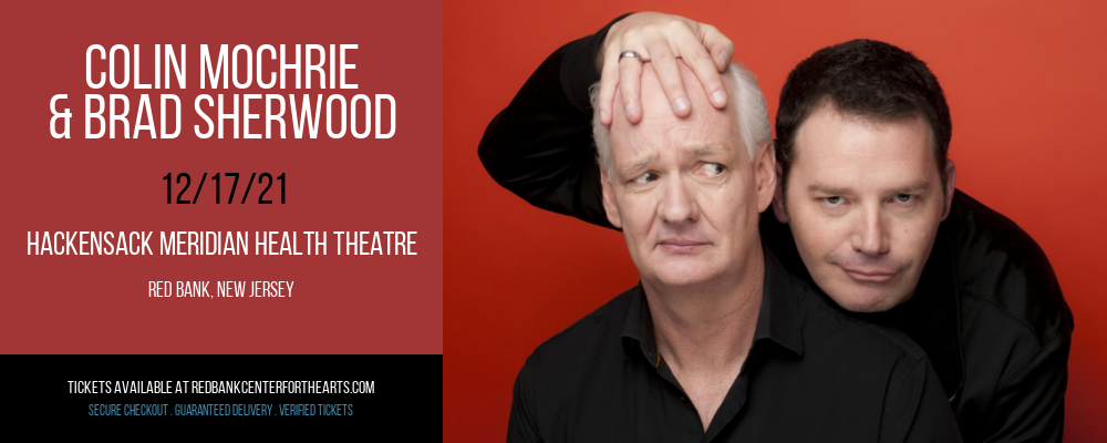 Colin Mochrie & Brad Sherwood at Hackensack Meridian Health Theatre