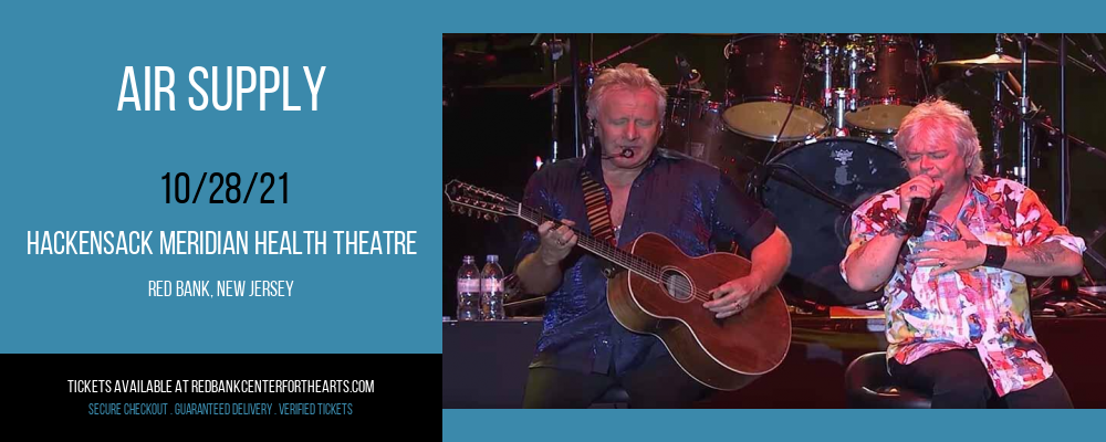 Air Supply at Hackensack Meridian Health Theatre tickets Air Supply at Hackensack Meridian Health Theatre