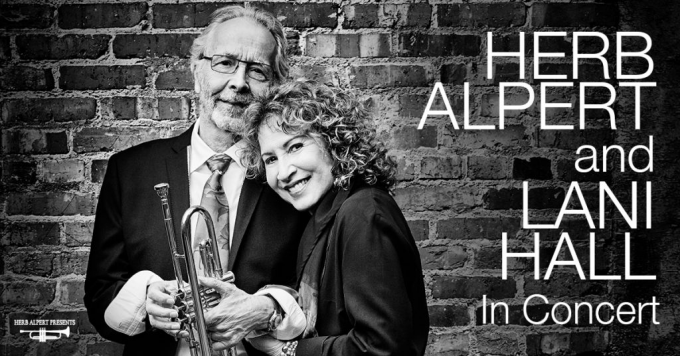 Herb Alpert & Lani Hall at Hackensack Meridian Health Theatre