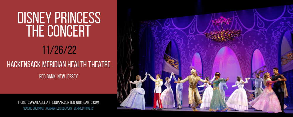 Disney Princess - The Concert at Hackensack Meridian Health Theatre tickets Disney Princess - The Concert at Hackensack Meridian Health Theatre