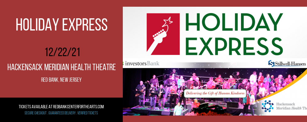Holiday Express at Hackensack Meridian Health Theatre