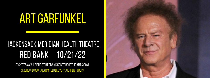 Art Garfunkel at Hackensack Meridian Health Theatre