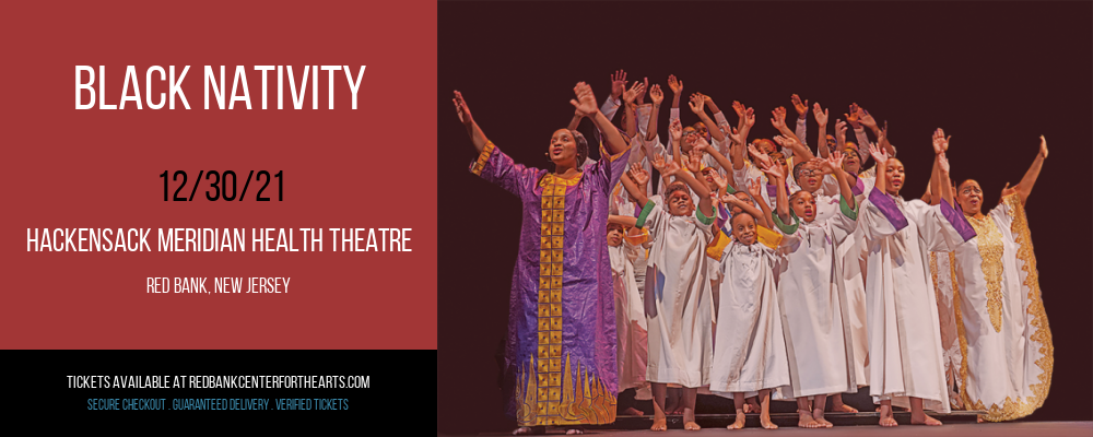 Black Nativity at Hackensack Meridian Health Theatre tickets Black Nativity at Hackensack Meridian Health Theatre