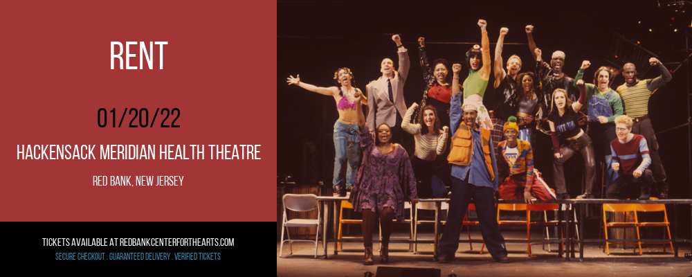 Rent at Hackensack Meridian Health Theatre tickets Rent at Hackensack Meridian Health Theatre
