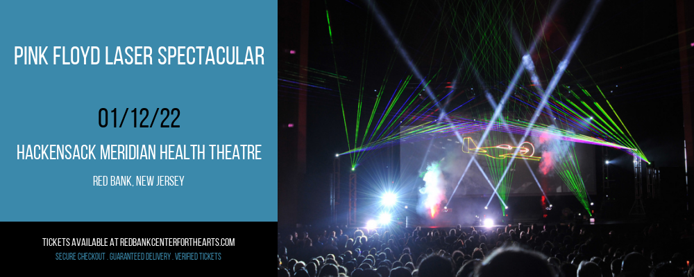 Pink Floyd Laser Spectacular at Hackensack Meridian Health Theatre