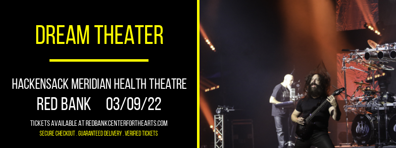 Dream Theater at Hackensack Meridian Health Theatre tickets Dream Theater at Hackensack Meridian Health Theatre