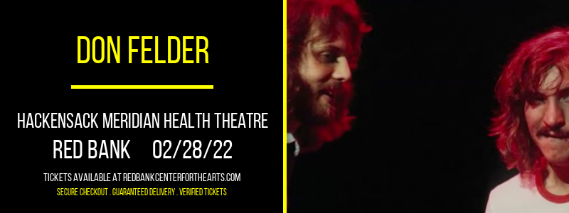 Don Felder at Hackensack Meridian Health Theatre tickets Don Felder at Hackensack Meridian Health Theatre