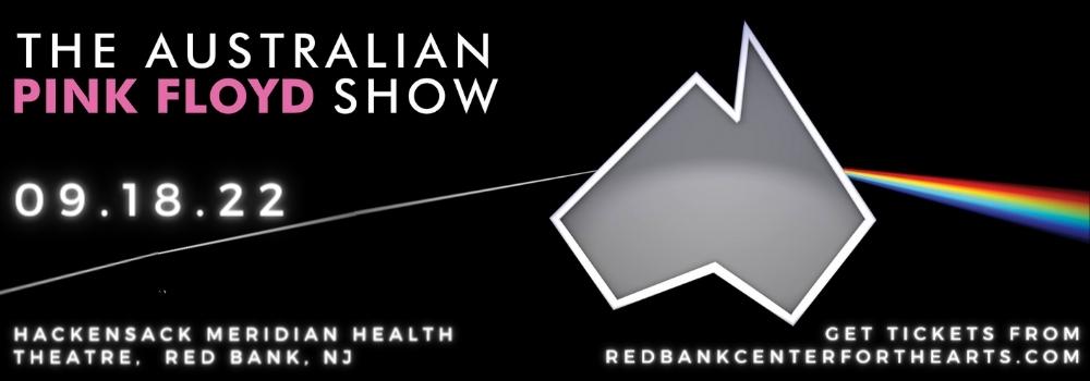 Australian Pink Floyd Show at Hackensack Meridian Health Theatre