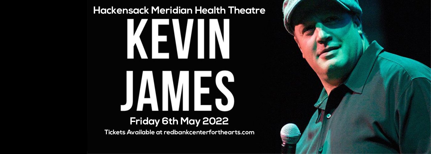 Kevin James at Hackensack Meridian Health Theatre