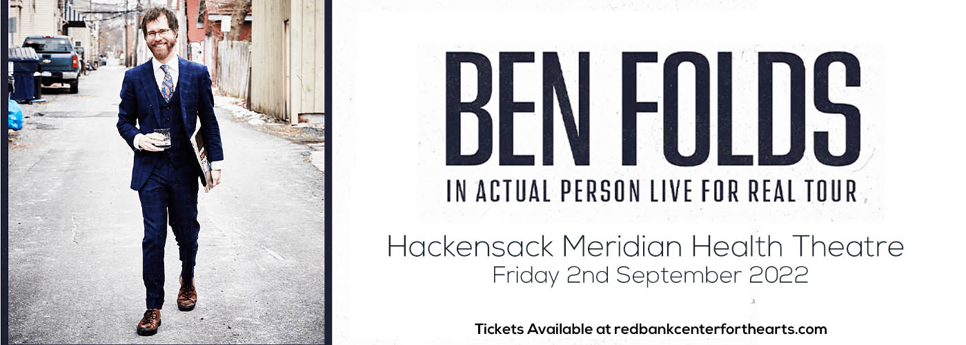 Ben Folds at Hackensack Meridian Health Theatre tickets Ben Folds at Hackensack Meridian Health Theatre