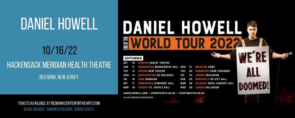 Daniel Howell at Hackensack Meridian Health Theatre tickets Daniel Howell at Hackensack Meridian Health Theatre