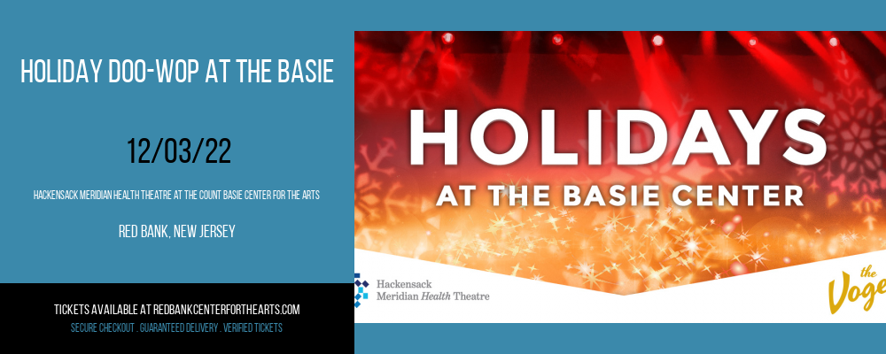 Holiday Doo-Wop at The Basie at Hackensack Meridian Health Theatre