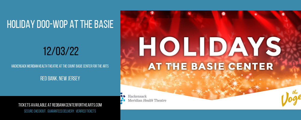 Holiday Doo-Wop at The Basie at Hackensack Meridian Health Theatre tickets Holiday Doo-Wop at The Basie at Hackensack Meridian Health Theatre