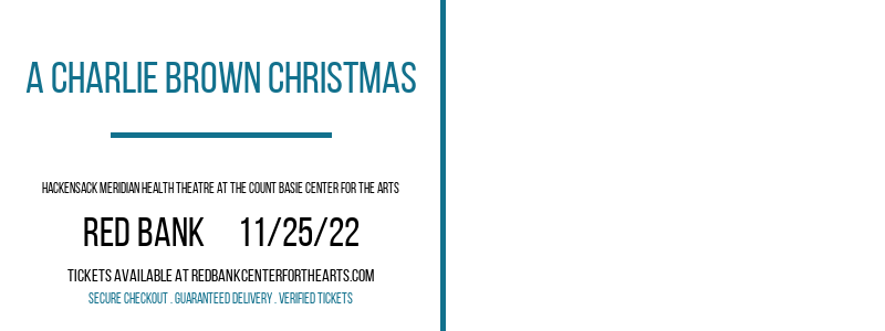 A Charlie Brown Christmas at Hackensack Meridian Health Theatre tickets A Charlie Brown Christmas at Hackensack Meridian Health Theatre