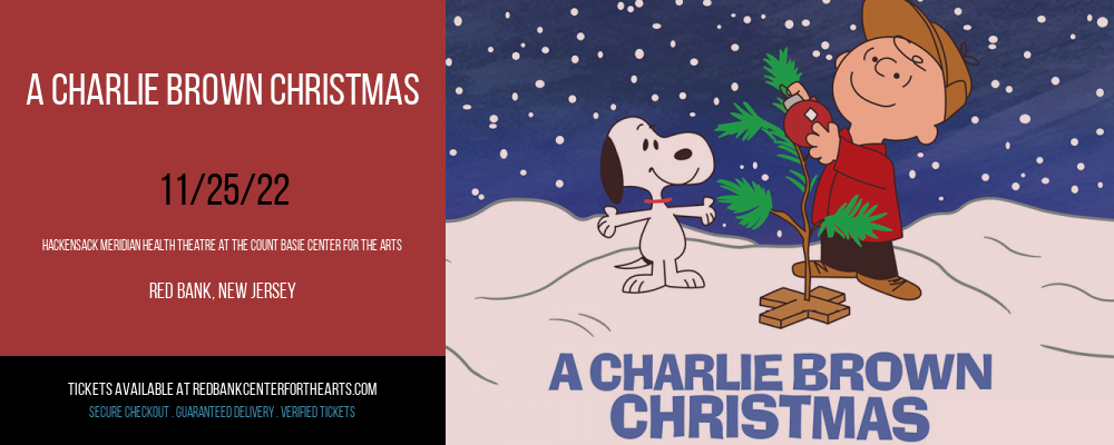 A Charlie Brown Christmas at Hackensack Meridian Health Theatre tickets A Charlie Brown Christmas at Hackensack Meridian Health Theatre