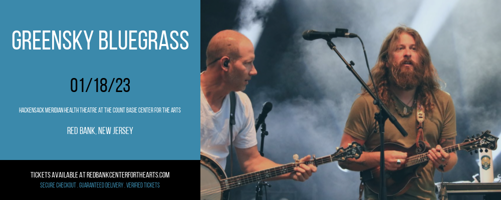 Greensky Bluegrass at Hackensack Meridian Health Theatre tickets Greensky Bluegrass at Hackensack Meridian Health Theatre