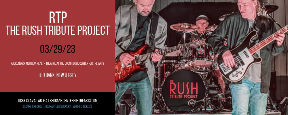 RTP - The Rush Tribute Project at Hackensack Meridian Health Theatre