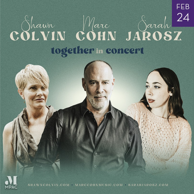 Shawn Colvin, Marc Cohn & Sarah Jarosz at Hackensack Meridian Health Theatre