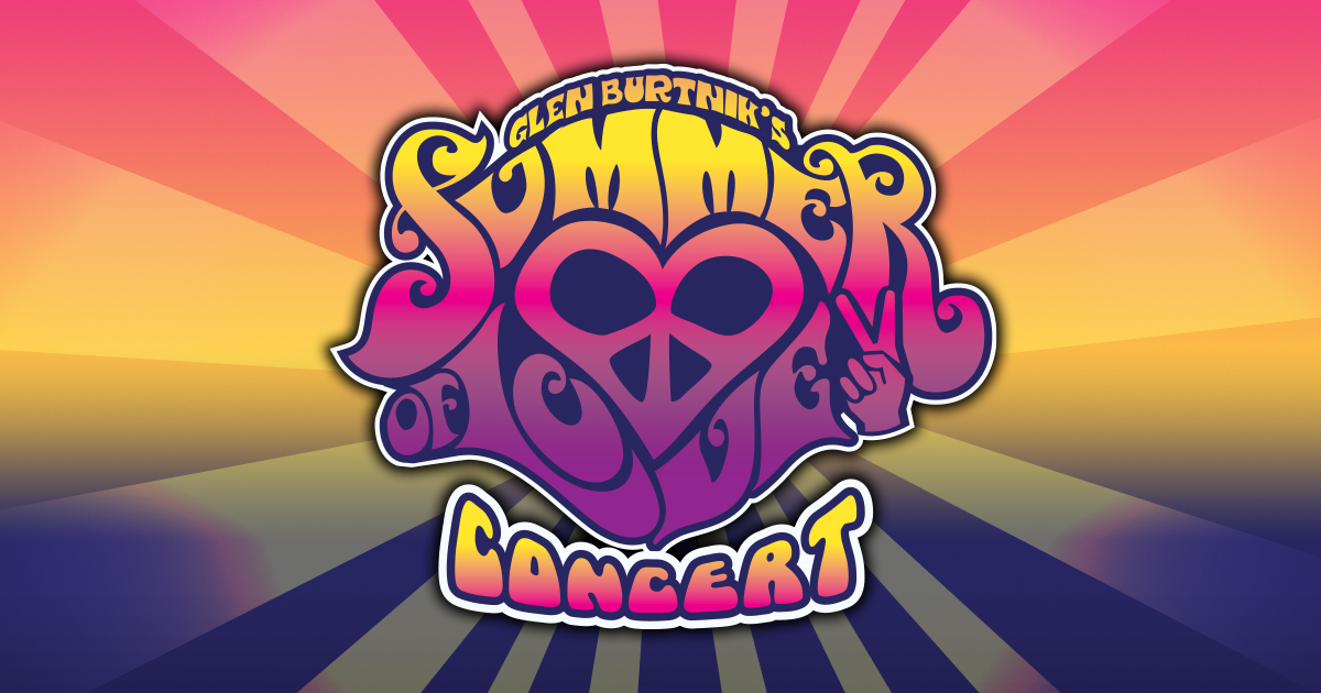 Summer of Love at Hackensack Meridian Health Theatre