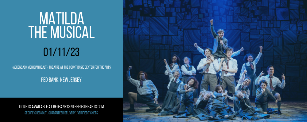 Matilda - The Musical at Hackensack Meridian Health Theatre tickets Matilda - The Musical at Hackensack Meridian Health Theatre
