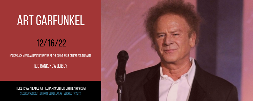 Art Garfunkel [CANCELLED] at Hackensack Meridian Health Theatre