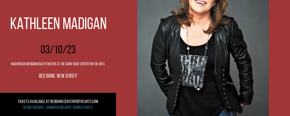 Kathleen Madigan at Hackensack Meridian Health Theatre