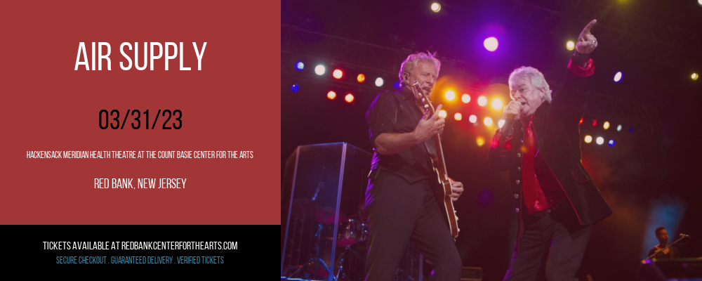 Air Supply at Hackensack Meridian Health Theatre
