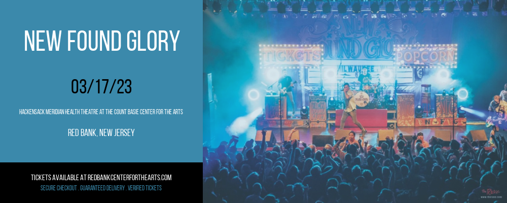 New Found Glory at Hackensack Meridian Health Theatre tickets New Found Glory at Hackensack Meridian Health Theatre