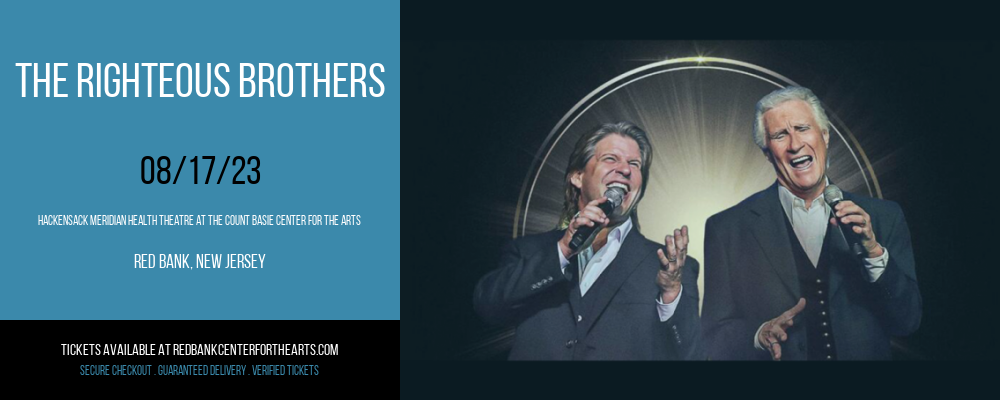 The Righteous Brothers at Hackensack Meridian Health Theatre tickets The Righteous Brothers at Hackensack Meridian Health Theatre