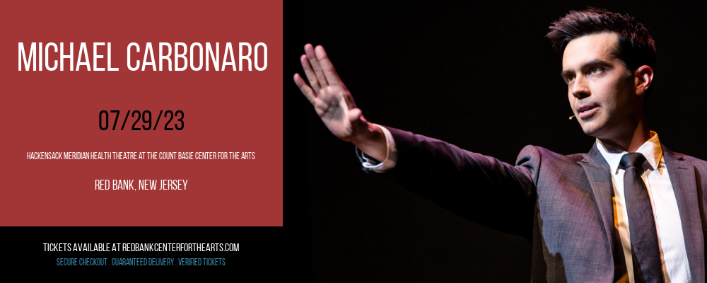 Michael Carbonaro at Hackensack Meridian Health Theatre tickets Michael Carbonaro at Hackensack Meridian Health Theatre