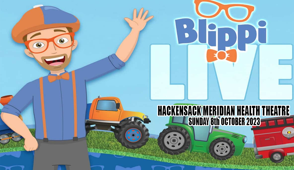 Blippi Live at Hackensack Meridian Health Theatre
