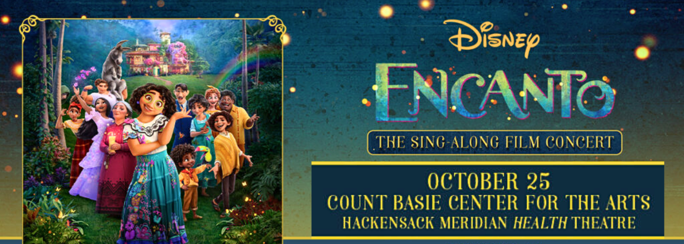 Encanto: The Sing Along Film Concert at Hackensack Meridian Health Theatre