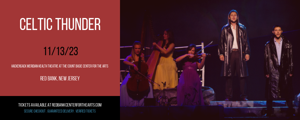 Celtic Thunder at Hackensack Meridian Health Theatre tickets Celtic Thunder at Hackensack Meridian Health Theatre
