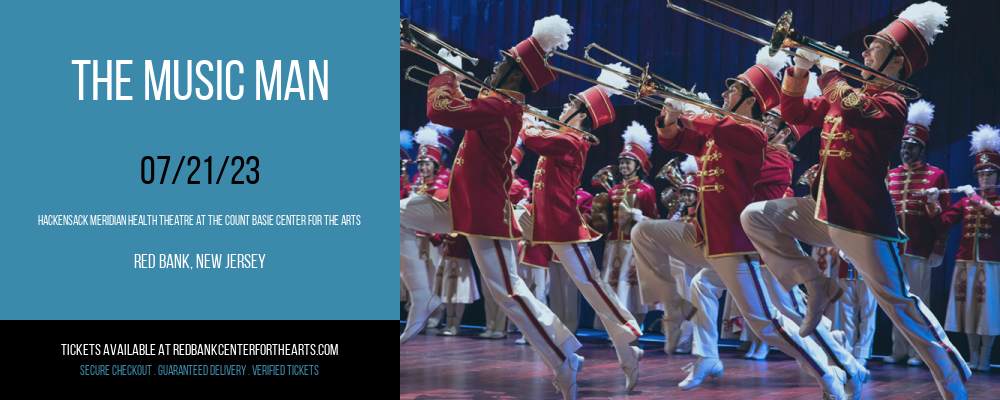 The Music Man at Hackensack Meridian Health Theatre tickets The Music Man at Hackensack Meridian Health Theatre