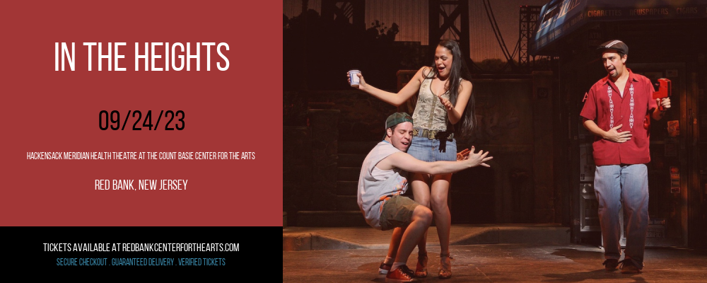 In The Heights at Hackensack Meridian Health Theatre tickets In The Heights at Hackensack Meridian Health Theatre