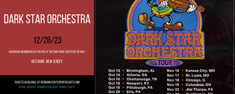 Dark Star Orchestra at Hackensack Meridian Health Theatre at the Count Basie Center for the Arts