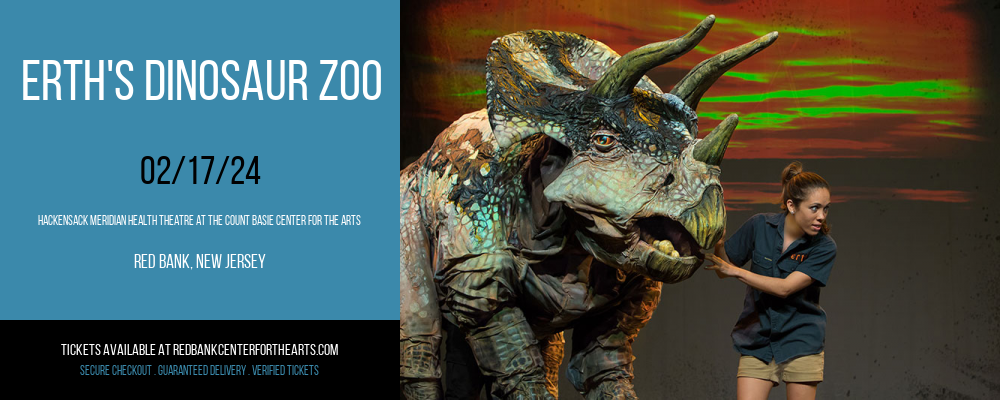 Erth's Dinosaur Zoo at Hackensack Meridian Health Theatre at the Count Basie Center for the Arts
