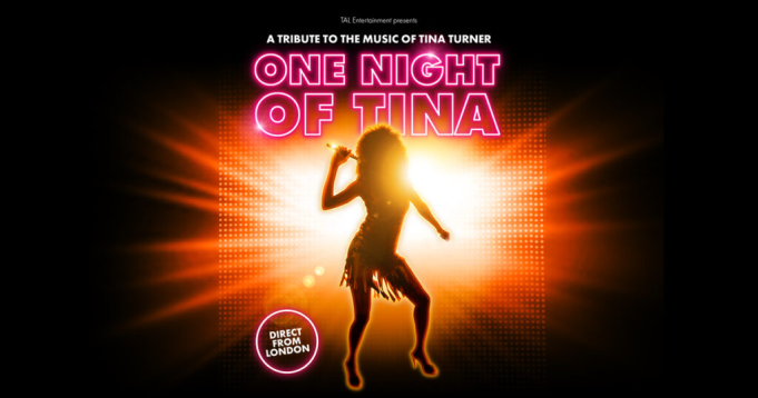 One Night of Tina - A Tina Turner Tribute Show [CANCELLED]