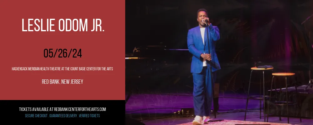 Leslie Odom Jr. at Hackensack Meridian Health Theatre at the Count Basie Center for the Arts
