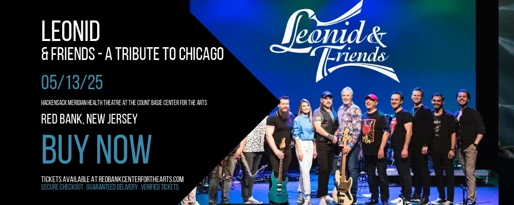 Leonid & Friends at Hackensack Meridian Health Theatre at the Count Basie Center for the Arts