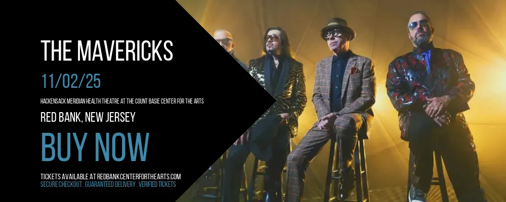 The Mavericks at Hackensack Meridian Health Theatre at the Count Basie Center for the Arts