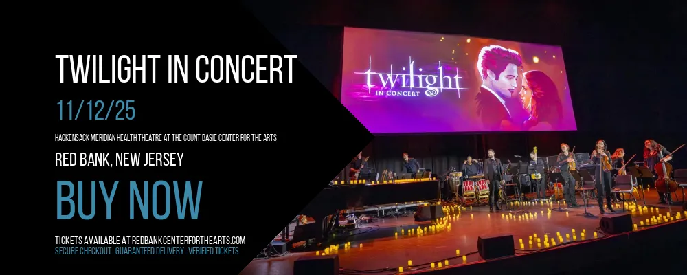 Twilight In Concert at Hackensack Meridian Health Theatre at the Count Basie Center for the Arts