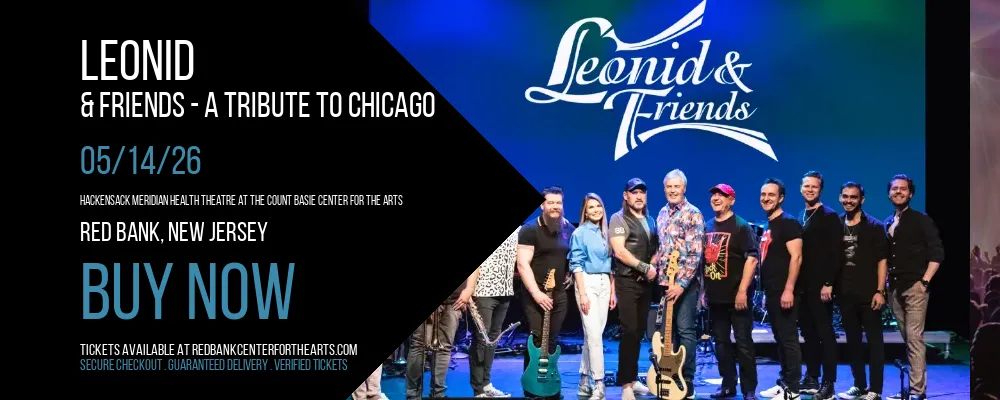Leonid & Friends at Hackensack Meridian Health Theatre at the Count Basie Center for the Arts
