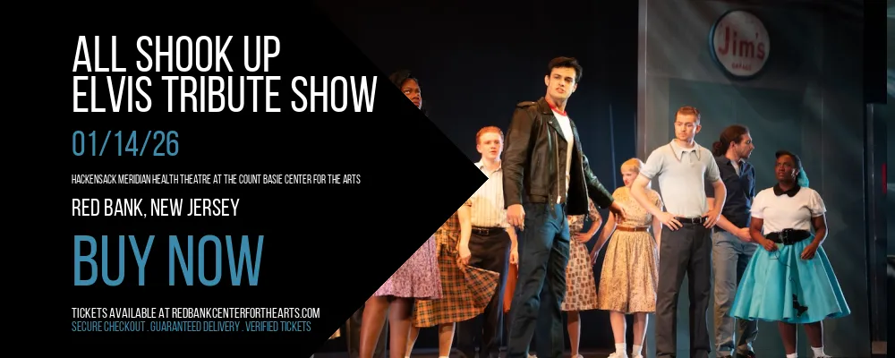 All Shook Up at Hackensack Meridian Health Theatre at the Count Basie Center for the Arts