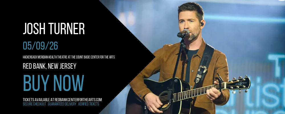 Josh Turner at Hackensack Meridian Health Theatre at the Count Basie Center for the Arts